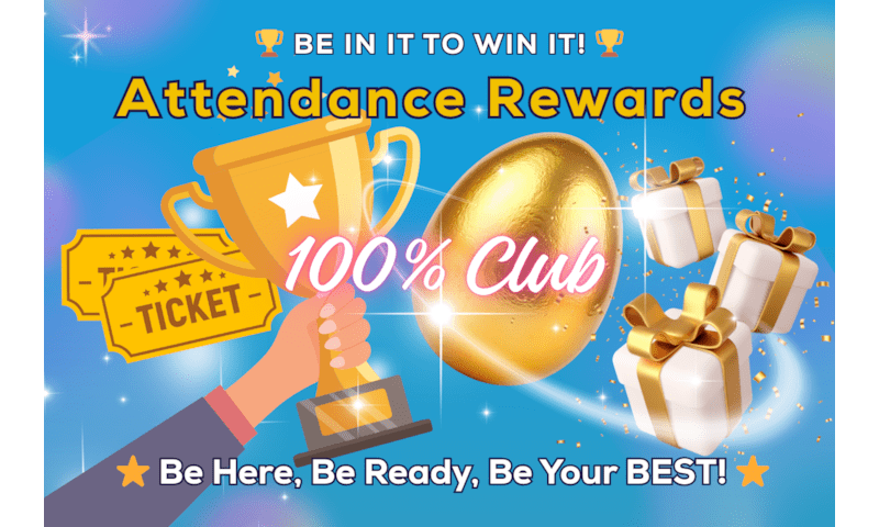 Big Attendance Rewards for the New Half-Term!