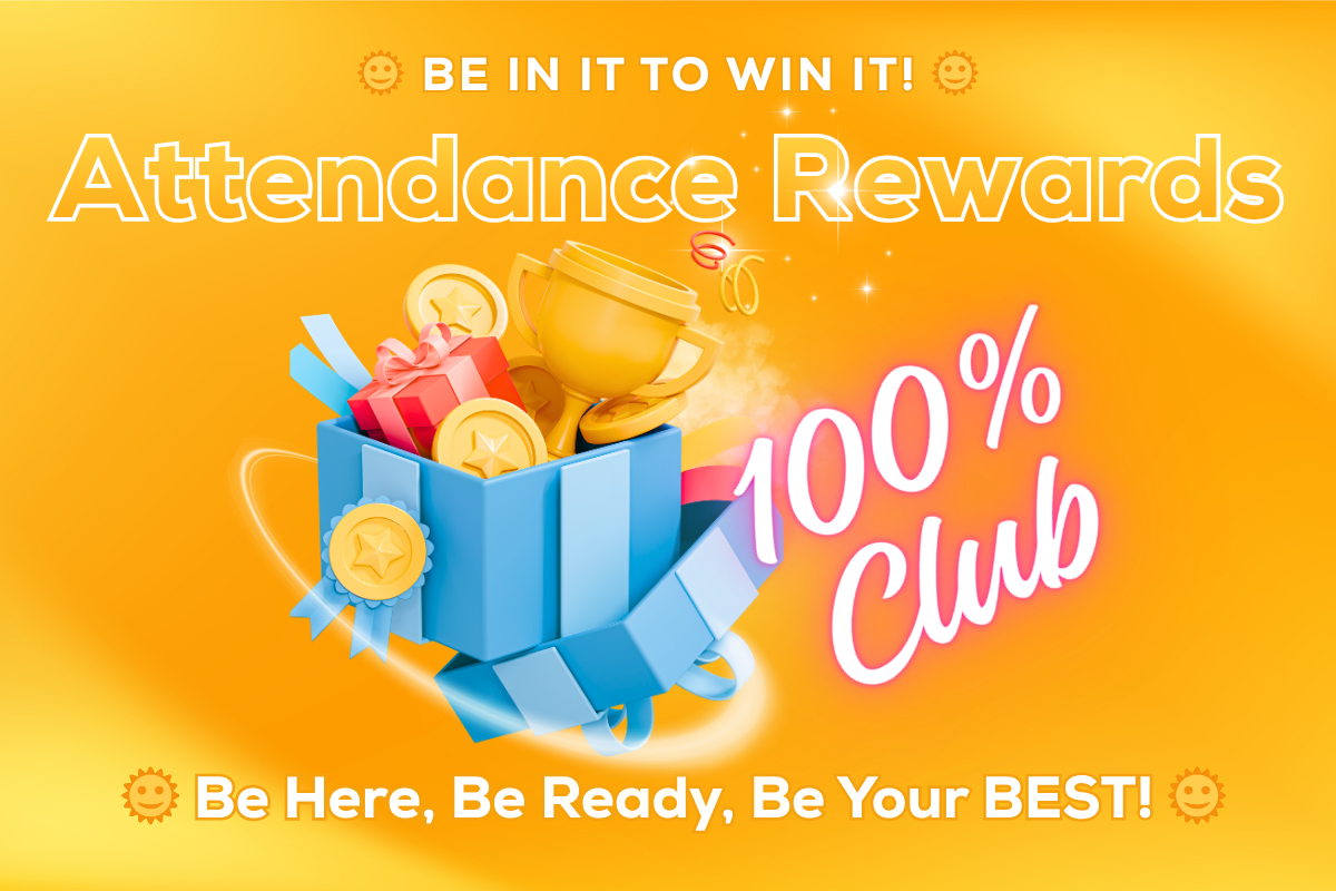 Attendance Rewards for Summer Term 1!